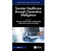 Smarter Healthcare through Generative Intelligence (Advances in Computational Collective Intelligence)