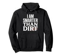 Smarter Than Dirt Funny Soil Science Gardening Pullover Hoodie