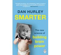 Smarter: The New Science of Building Brain Power