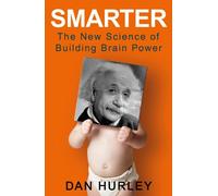 Smarter: The New Science of Building Brain Power