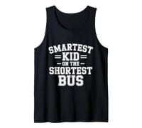 Smartest Kid On The Shortest Bus Intelligence Metaphor - Tank Top