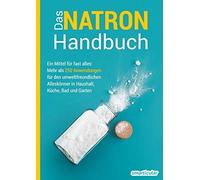 smarticular Ver Das Natron-Handbuch - über 250 Tipps und Rezepte mit (Paperback)