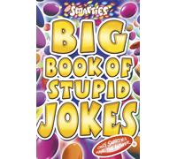 Smarties Big Book of Stupid Jokes