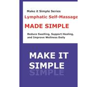 Smartphone Basics Made Simple for Seniors: A Step-by-Step Guide to Calls, Texts, Photos, and Everyday Apps (Make It Simple Series)