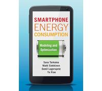 Smartphone Energy Consumption: Modeling and Optimization