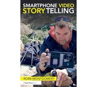 Smartphone Video Storytelling