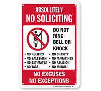 SmartSign 10 x 7 inch “Absolutely No Soliciting - Do Not Ring Bell, No Excuses, No Exceptions” Metal Sign, 40 mil Aluminum 3M Laminated Engineer Grade Reflective Material, Red, Black and White