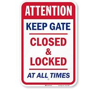 SmartSign 3M High Intensity Grade Reflective Sign, Legend "Keep Gate Closed & Locked At All Times", 18" high x 12" wide, Blue/Red on White
