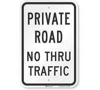 SmartSign 3M High Intensity Grade Reflective Sign, Legend"Private Road No Thru Traffic", 18" high x 12" wide, Black on White