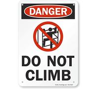 SmartSign"Danger - Do Not Climb" Sign | 7" x 10" Plastic