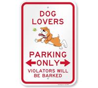 SmartSign Dog Lovers Parking Only Violators Barked Funny Animal Sign - 12" x 18", 63 mil Laminated Rustproof Aluminum Metal, For Gift, Yard, Cafe, Room, Outdoor