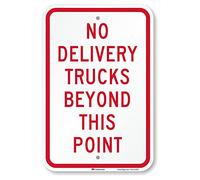 SmartSign "No Delivery Trucks Beyond This Point" Sign | 12" x 18" 3M Engineer Grade Reflective Aluminum