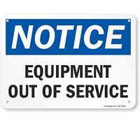 SmartSign"Notice - Equipment Out Of Service" Sign | 7" x 10" Plastic