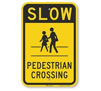 SmartSign "Slow - Pedestrian Crossing" Sign | 12" x 18" 3M Engineer Grade Reflective Aluminum