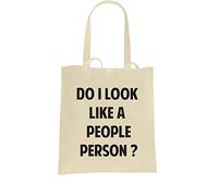SmartyPants Do I Look Like A People Person Tote Bag - Natural Cotton Shopper Funny Joke Gift Present