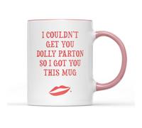 SMARTYPANTS I Couldn't Get You Dolly Parton Coffee Mug Funny Country Music Gift Fan Merch Ceramic Tea Cup White Pink Accent Handle Rim Birthday Present for Women Men Country Music Lovers 11oz