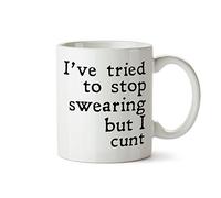 SMARTYPANTS I Tried to Stop Swearing but I c*** Funny Explicit Slogan Plain White Ceramic Cup Mug