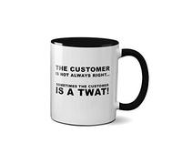 SMARTYPANTS The Customer is Not Always Right Mug - Funny Joke Novelty Colleague Cup Presents Gifts Ideas Tea Coffee Novelty Heavy Duty Handle Dino Coated Dishwasher/Microwave Safe (White)