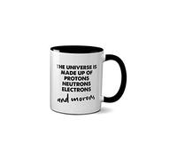 SMARTYPANTS The Universe is Made of... Mug - Funny Physics Joke Novelty Present Gift Idea Coffee Tea Cup Ceramic Handle Idea Heavy Duty Handle Dishwasher and Microwave Safe (Black Handle)