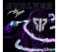 Smash Into Pieces – Evolver