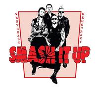 Smash It Up - West Coast Democrazy [VINYL]