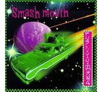 Smash Mouth - Fush Yu Mang [Us Import]