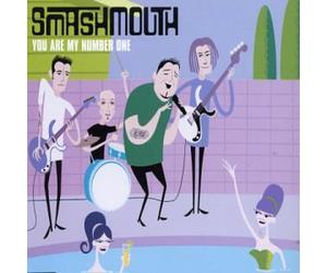 Smash Mouth - You Are My Number One