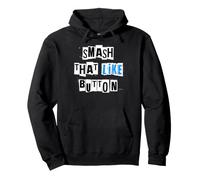 Smash That Like Button Social Media Pullover Hoodie