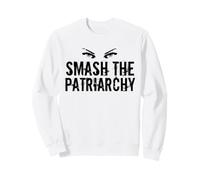 Smash the Patriarchy Cool Feminist Sweatshirt