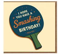 Smashing Birthday Table Tennis Paddle Pun Card - Funny Ping Pong Birthday Card for Him or Her - I Hope You Have a Smashing