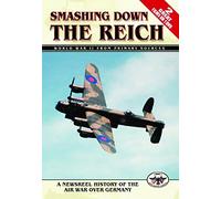 Smashing Down The Reich (A Newsreel History of the Air War Over Germany featuring two documentaries 'Target for Tonight' & 'Memphis Belle')