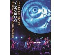 Smashing Pumpkins - Oceania: Live In NYC