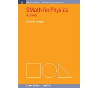 SMath for Physics: A primer