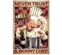 SMAZDFXX Cooking Chef and Wine Never Trust A Skinny Chef Funny Metal Tin Sign Bar Coffee Kitchen Decor 8x12 Inch