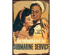 SMAZDFXX He Volunteered Submarine Service Vintage Tin Sign WW2 USA Military Propaganda Metal Decor Wall Plaque 8x6 Inch