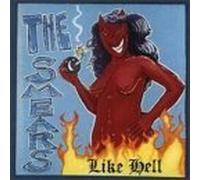 Smears Like Hell by The Smears (2000-04-18)