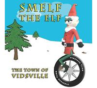 Smelf the Elf: The Town of Vidsville
