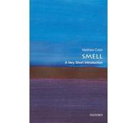 Smell: A Very Short Introduction