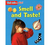Smell and Taste (Get Set Go)