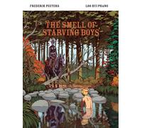 Smell of Starving Boys