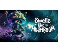 Smells Like a Mushroom