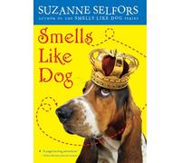 Smells Like Dog: Number 1 in series