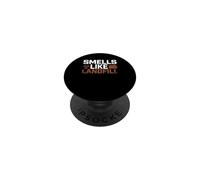 Smells Like Landfill Sanitation Worker Humor PopSockets Adhesive PopGrip