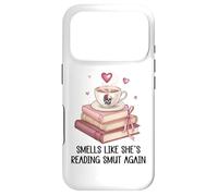 Smells Like She's Reading Smut Again Spicy Books and Coffee Case for iPhone 17 Pro