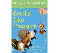 Smells Like Treasure: Number 2 in series (Smells Like Dog)