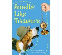 Smells Like Treasure: Number 2 in series (Smells Like Dog)