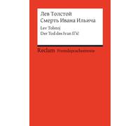 Smert' Ivana Il'ica: Der Tod des Ivan Il'ic