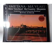 SMETANA Bedrich (Boemia) - SMETANA, Bedrich: Ma Vlast (Complete symphonic cycle) -- Rafael Kubelik (cond), Symphonie-orchester des Bayerischen Rundfunks -- ORFEO (1984) ---ORF S 115842-Vinyl LP-ORFEO - Germania-SMETANA Bedrich (Boemia)-KUBELIK Rafael (pianoforte - dir); Sinfonie-orchester des Bayerischen Rundfunks