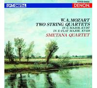 Smetana Quartet - Mozart: String Quartets K.387 & K.428