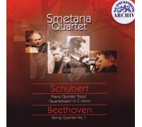 Smetana Quartet - Schubert: Trout Quintet & Quartettsatz / Beethoven: String Quartet No. 1